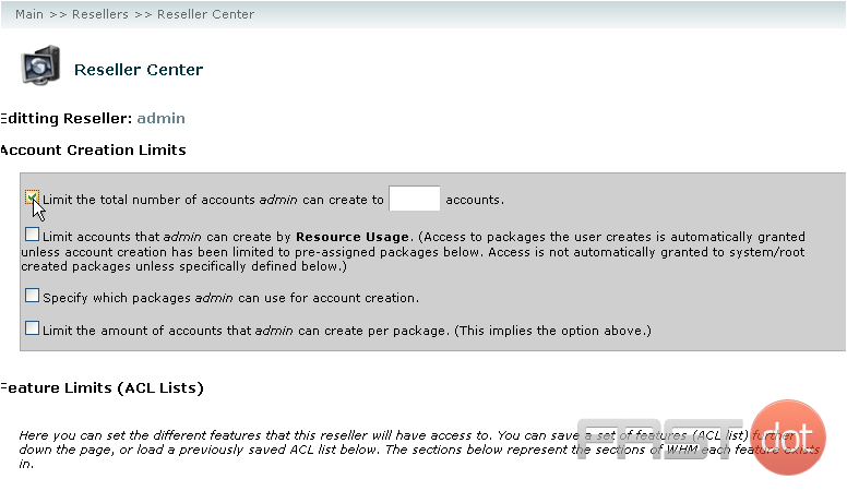 6) Tick this checkbox to limit the total number of accounts this reseller can create.