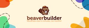 How Can Beaver Builder Revolutionize Your WordPress Site Design