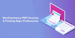WooCommerce PDF Invoices Packing Slips